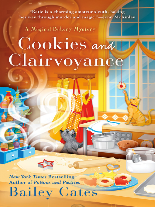 Title details for Cookies and Clairvoyance by Bailey Cates - Wait list
